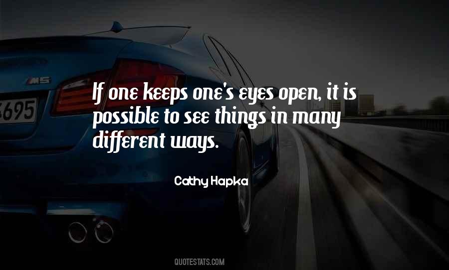 Quotes About Eyes Open #1710438