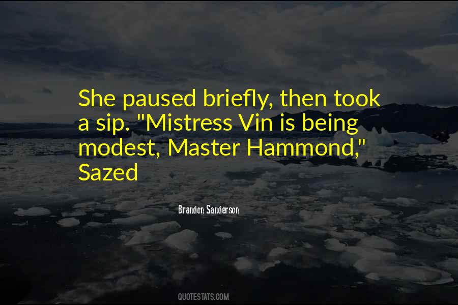 Quotes About Sazed #1041863