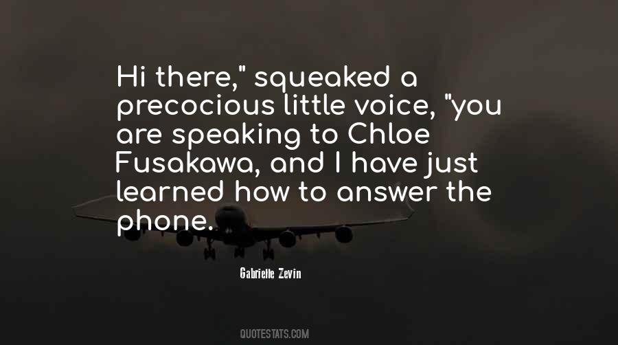 Precocious Kids Quotes #1612554