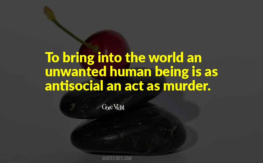 Quotes About Being Antisocial #1142469