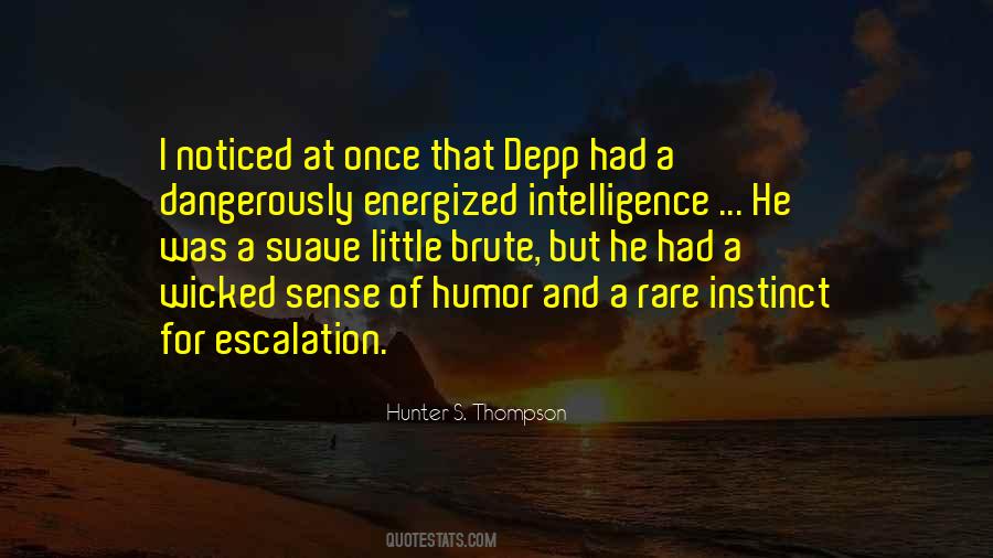 Quotes About Humor And Intelligence #325562