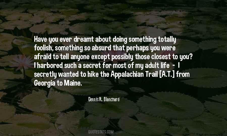 Quotes About Appalachian Trail #301654