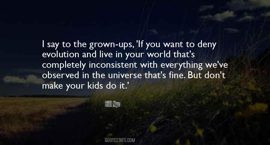 Grown Kids Quotes #1020253