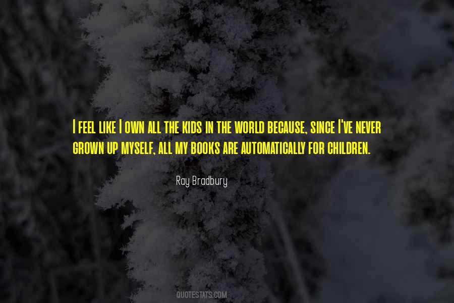 Grown Kids Quotes #1605654
