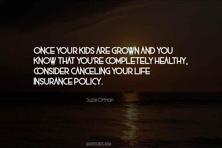 Grown Kids Quotes #866643