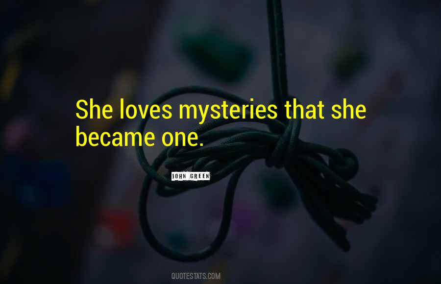 Quotes About Mystery Girl #184007