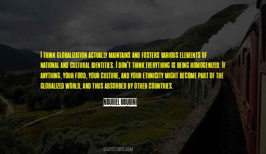 Quotes About Cultural Globalization #743404