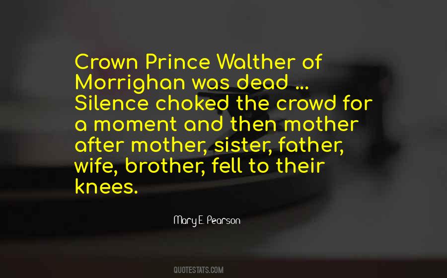 Crown Prince Quotes #1175125