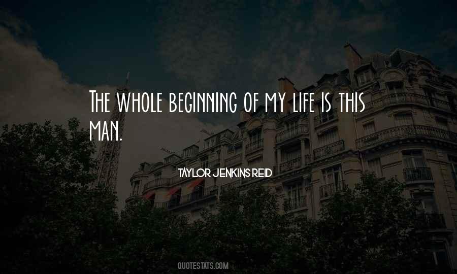 Quotes About The Man Of My Life #261929