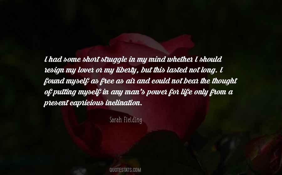 Quotes About The Man Of My Life #379425