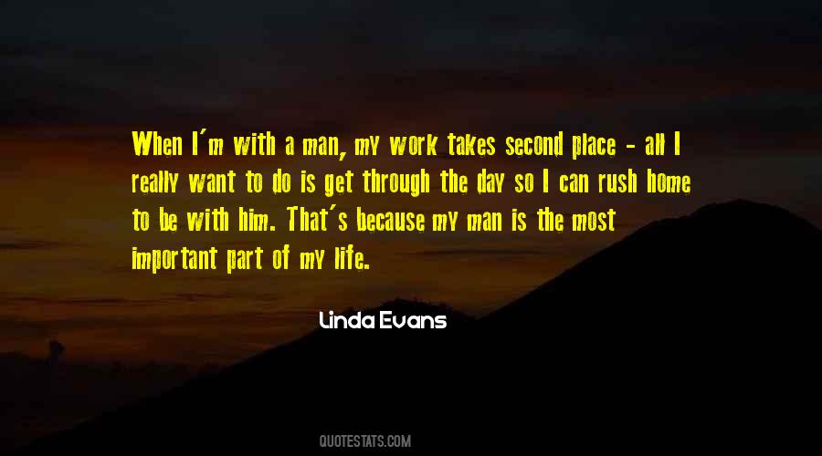 Quotes About The Man Of My Life #492166