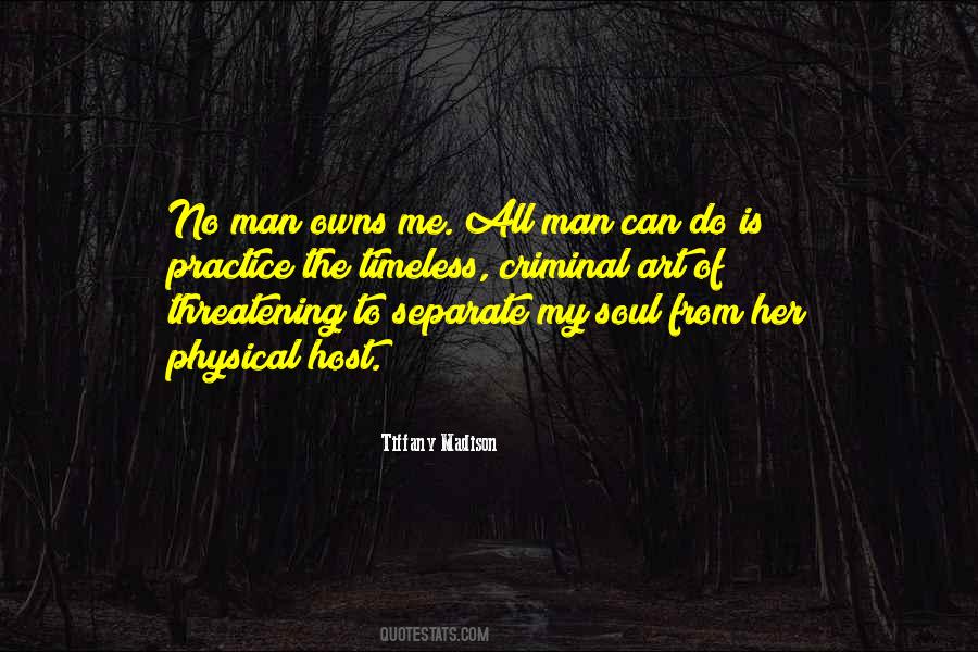 Quotes About The Man Of My Life #559088