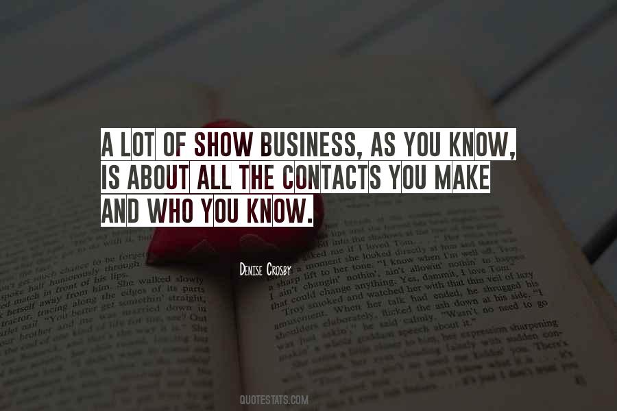 Quotes About Who You Know #1419582