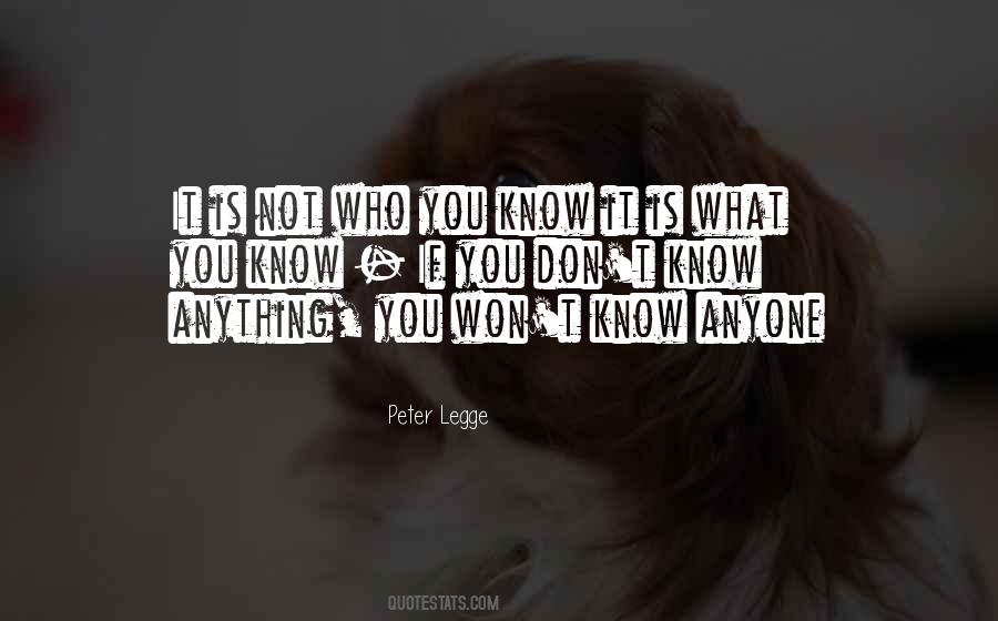 Quotes About Who You Know #1578524