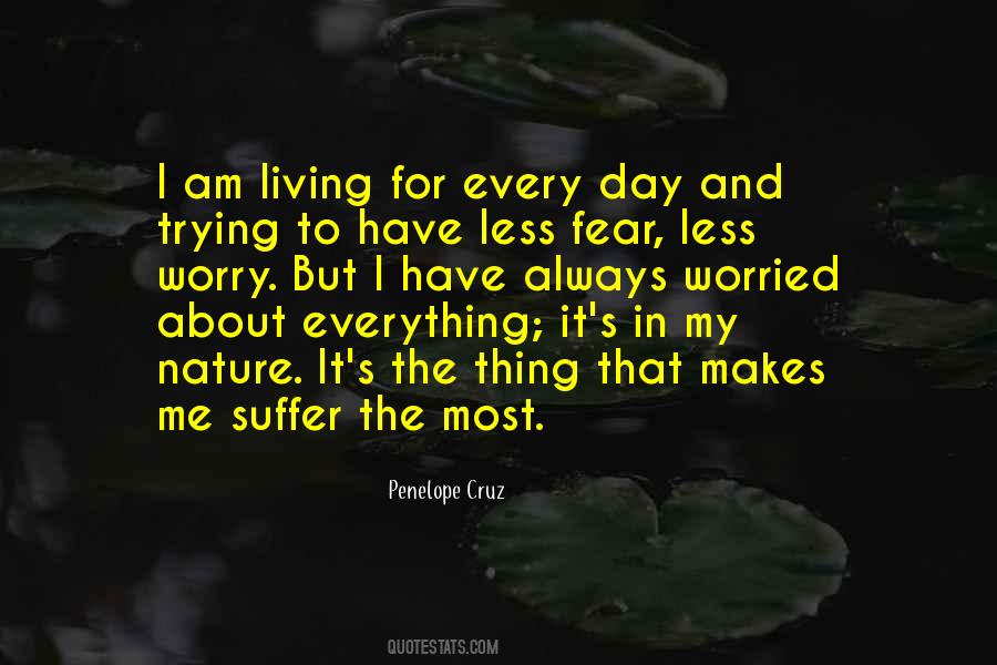 Fear Less Quotes #1752744