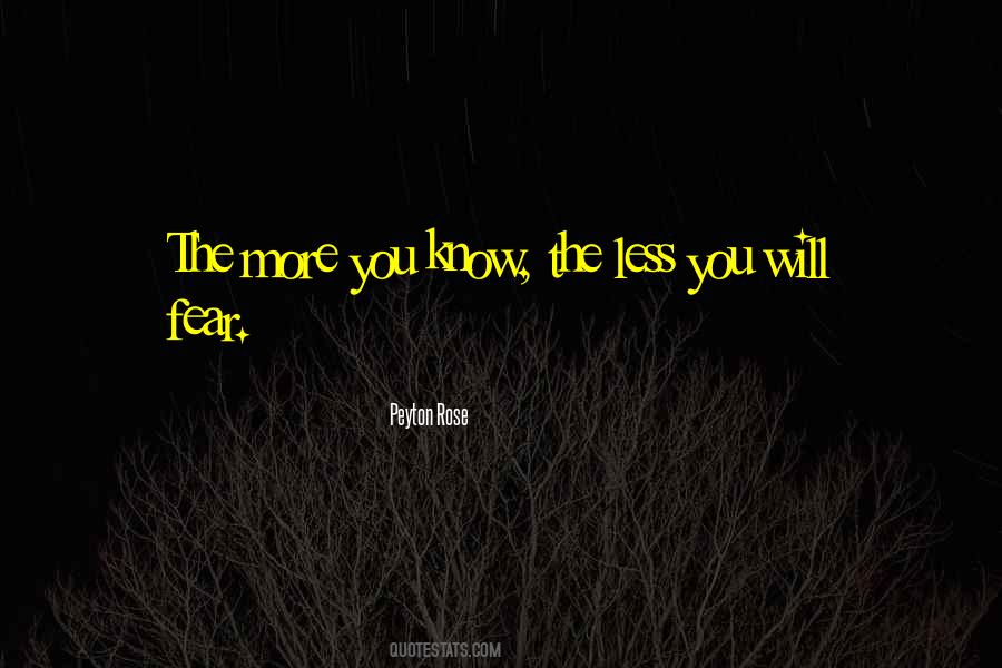 Fear Less Quotes #708748