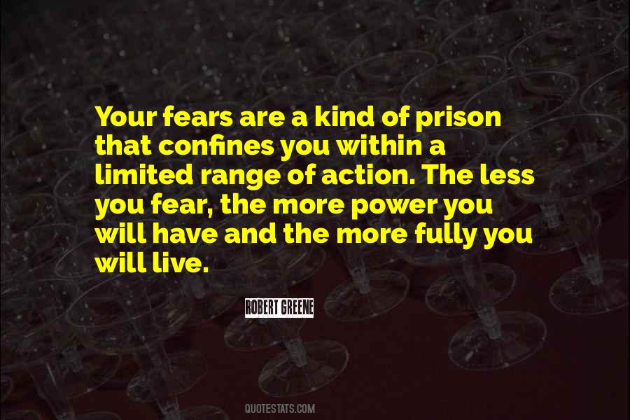 Fear Less Quotes #807366