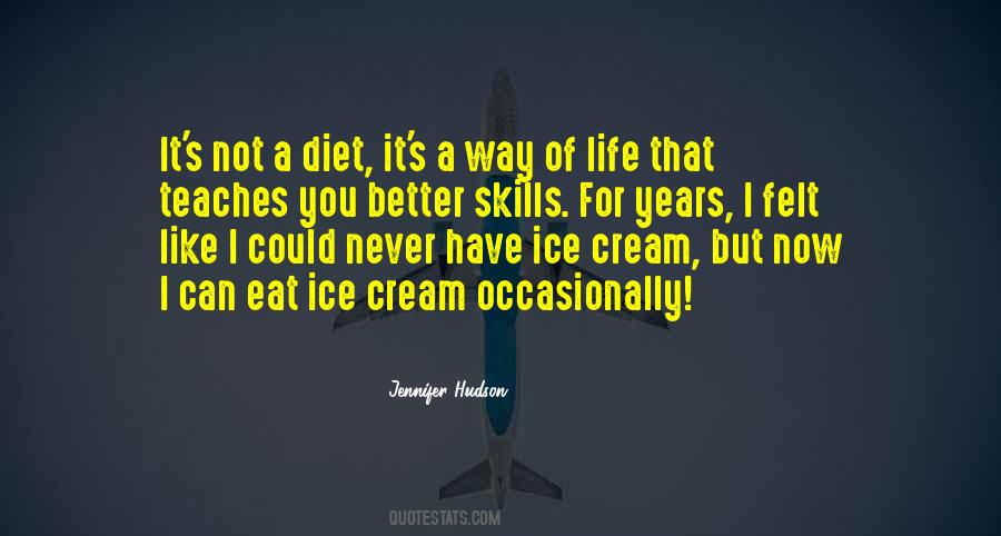 Quotes About Ice Cream #1173570