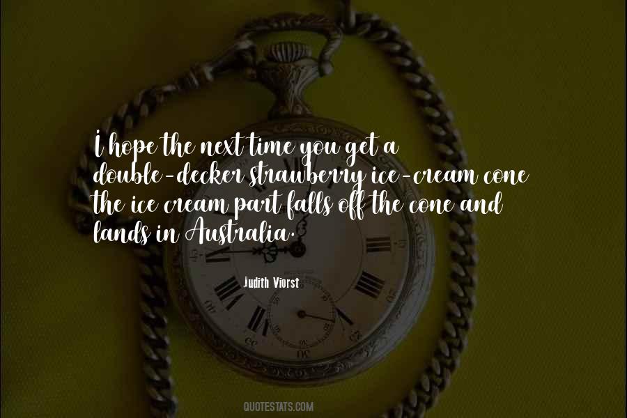 Quotes About Ice Cream #1429847