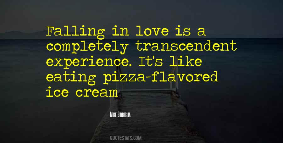 Quotes About Ice Cream #921006