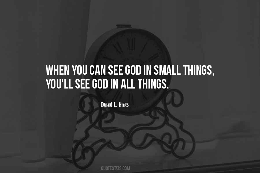 Quotes About Finding God In All Things #1570205