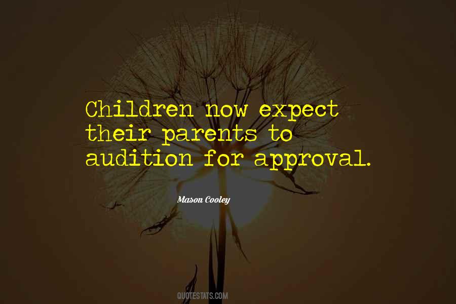 Quotes About Parents Approval #23395