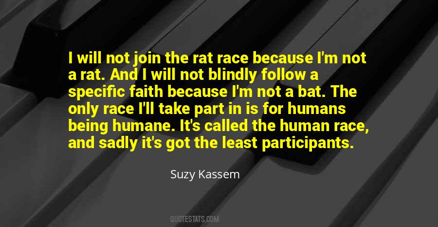 Follow Blindly Quotes #724063