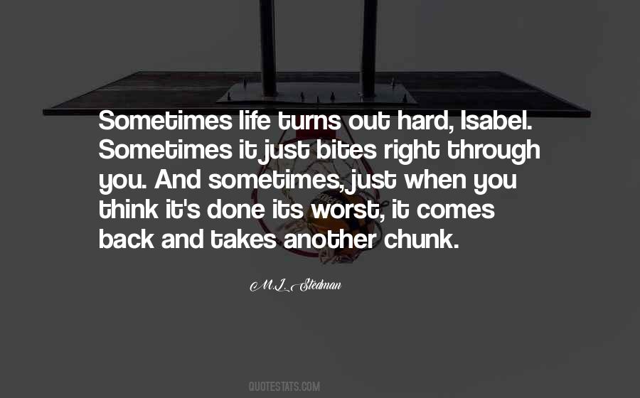 Quotes About Just When You Think #993846