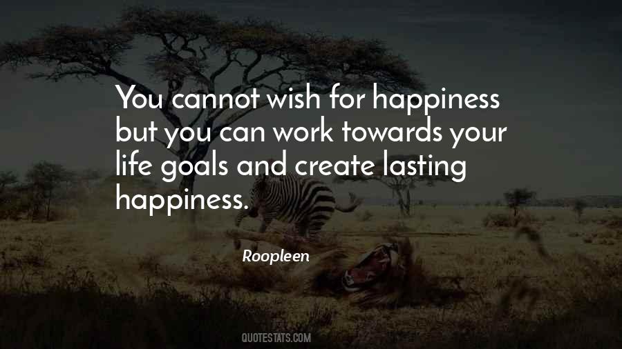How To Create A Positive Life Quotes #175799