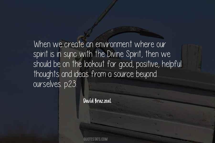 How To Create A Positive Life Quotes #328753