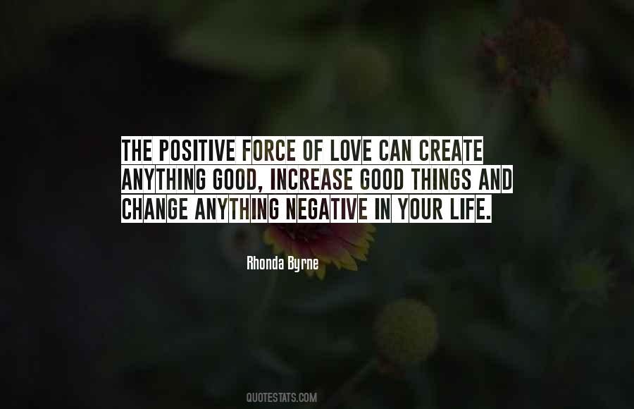 How To Create A Positive Life Quotes #807081