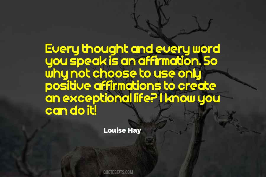 How To Create A Positive Life Quotes #867520