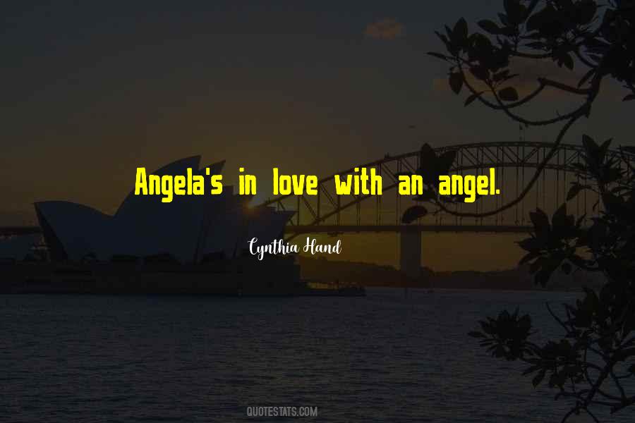 Quotes About Angela #349111