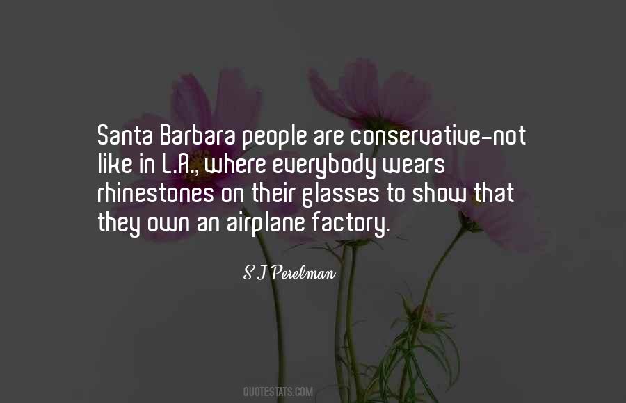 Quotes About Santa Barbara #506963