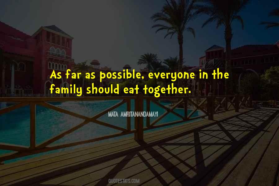 Family Should Quotes #501546