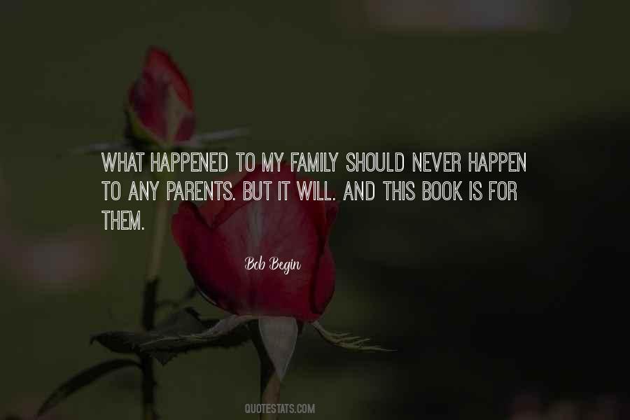 Family Should Quotes #550385
