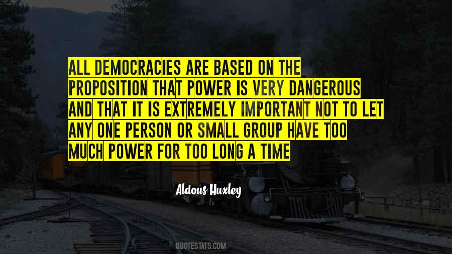 Democracies Have Quotes #84278