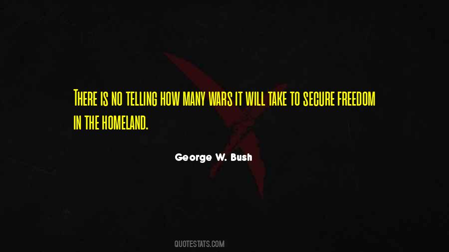 Quotes About The Homeland #1626033