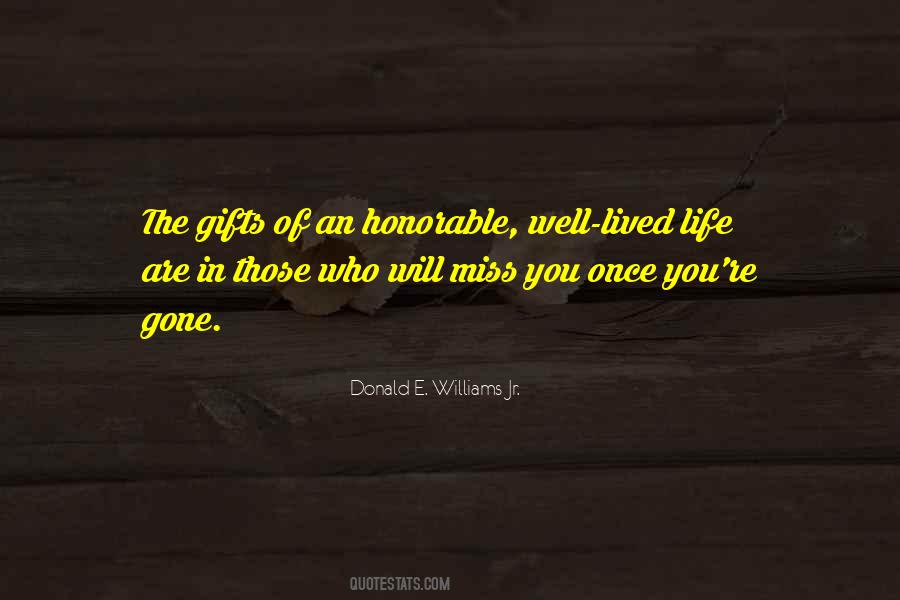 Honorable Life Quotes #1253496