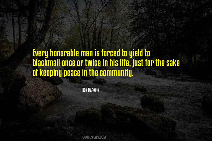 Honorable Life Quotes #1385386