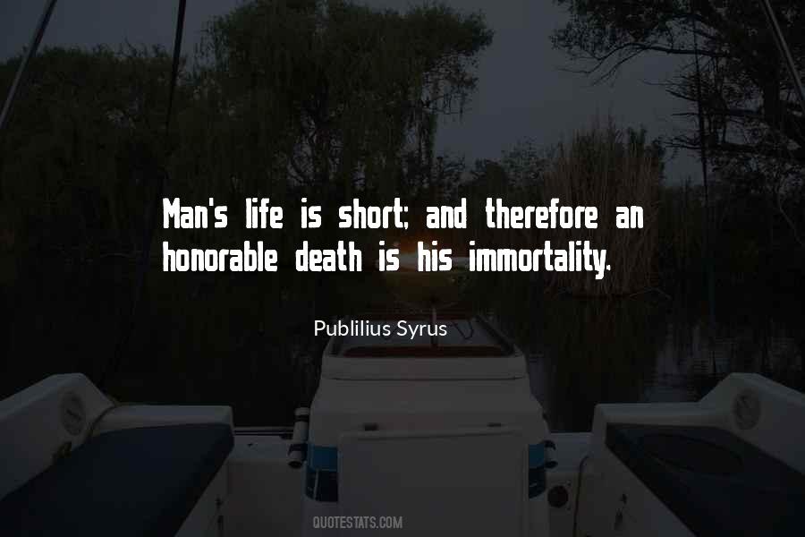 Honorable Life Quotes #521373