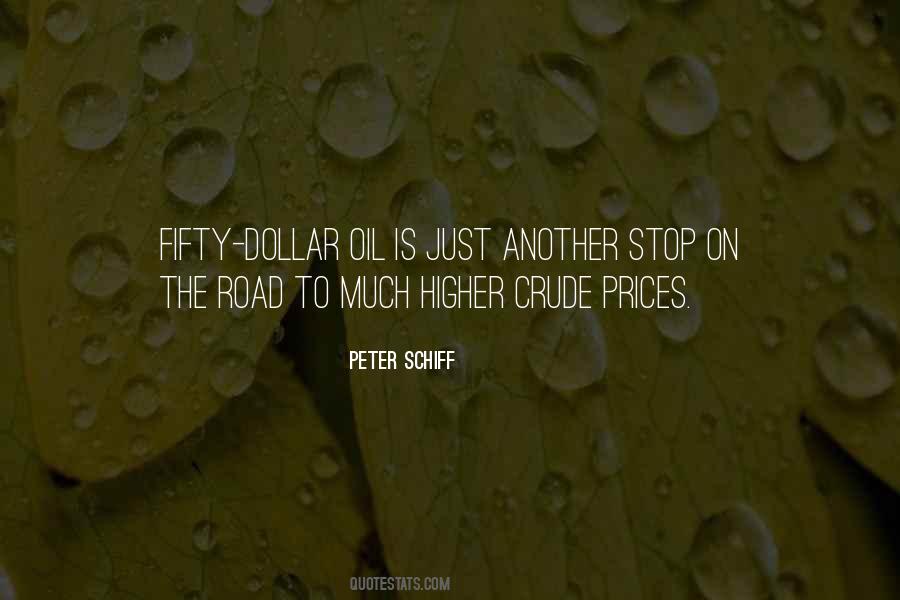 Quotes About Crude Oil #1122924