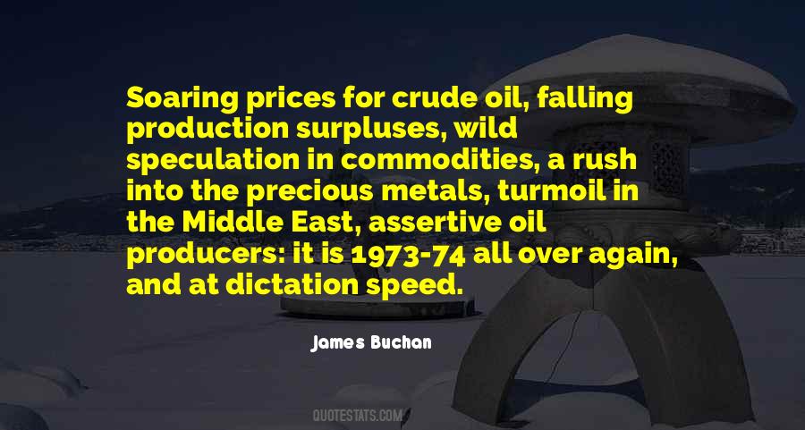 Quotes About Crude Oil #1418391