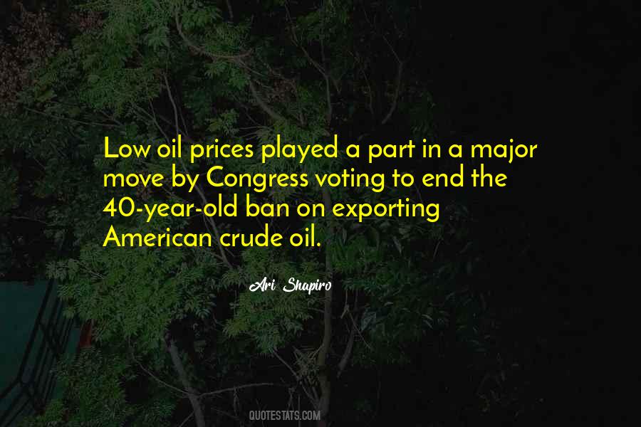 Quotes About Crude Oil #1738683