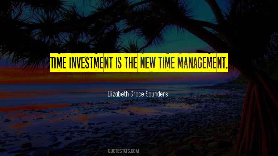 Quotes About Time Investment #1243766