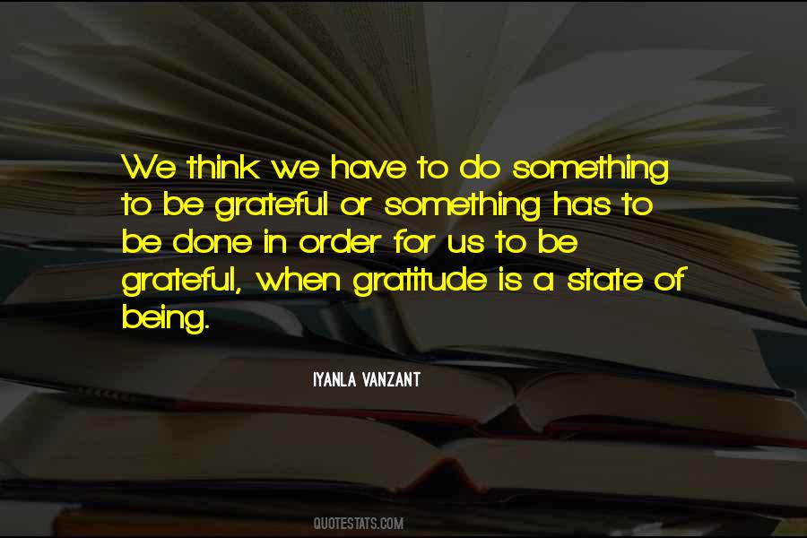 Quotes About Being Grateful #108605