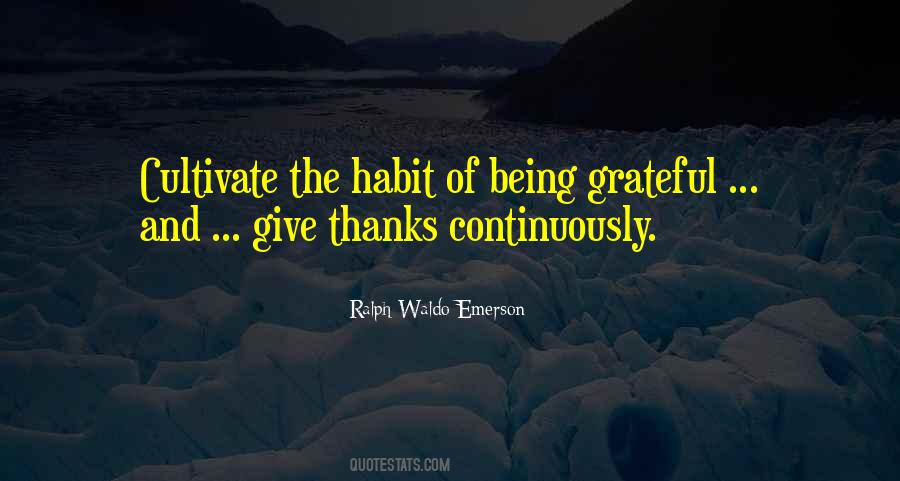 Quotes About Being Grateful #1323507