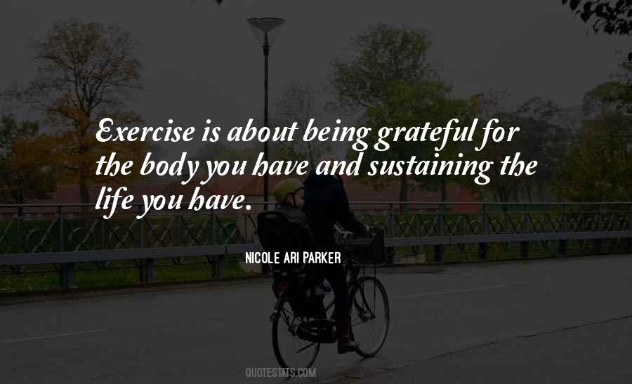 Quotes About Being Grateful #1476936