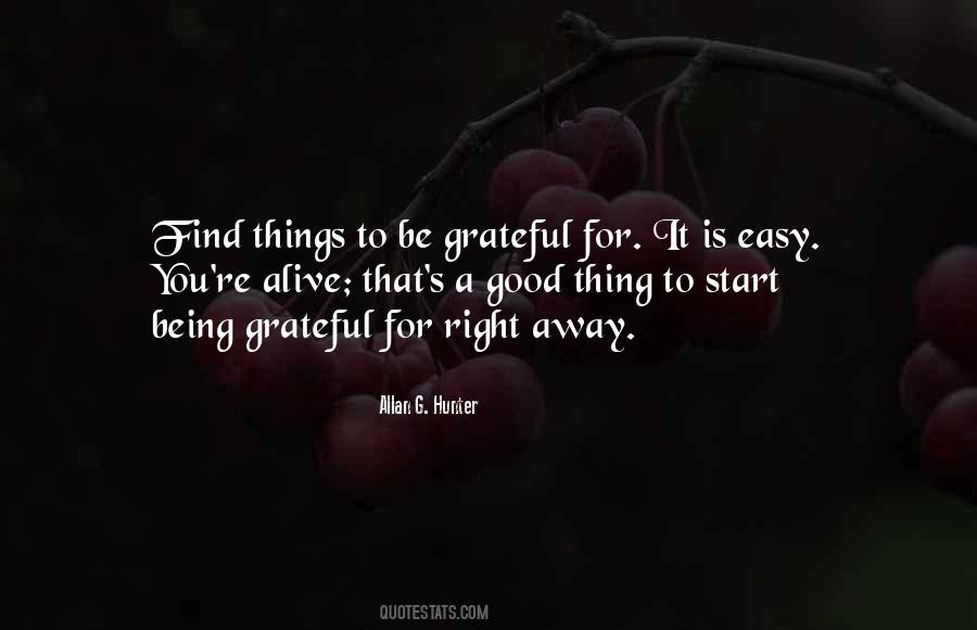 Quotes About Being Grateful #276412