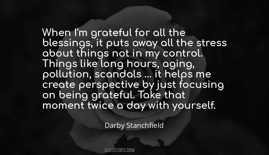 Quotes About Being Grateful #511022